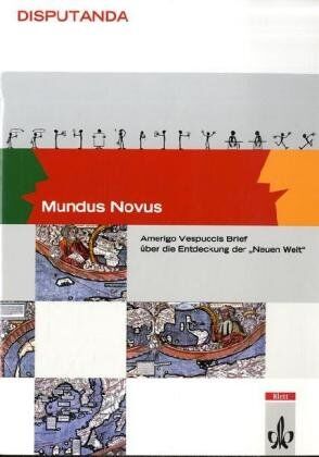 Joachim Klowski - Mundus Novus. Mit Materialien: Amerigo Vespuccis Brief über die Entdeckung der 'Neuen Welt' - Preis vom 06.10.2026 07:26:00 h