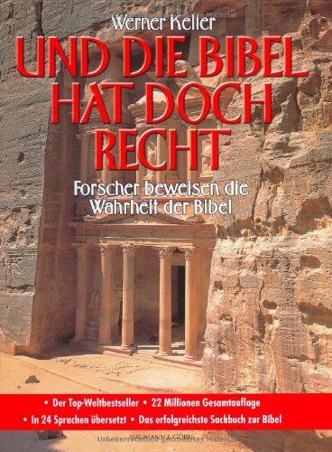 Werner Keller - Und die Bibel hat doch recht: Forscher beweisen die Wahrheit der Bibel - Preis vom 17.10.2026 19:25:27 h