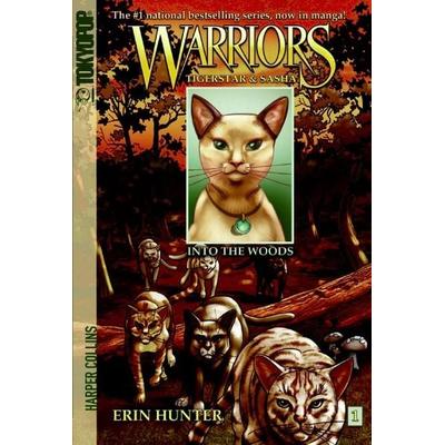 Warriors: Tigerstar and Sasha & 1: Into the Woods, Taschenbuch von Erin Hunter, Tokyopop, 978-0-06-154792-8
