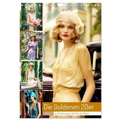 Die Goldenen 20er - In Anlehnung an die Ära der Mode (Wandkalender 2027 DIN A4 hoch), CALVENDO Monatskalender
