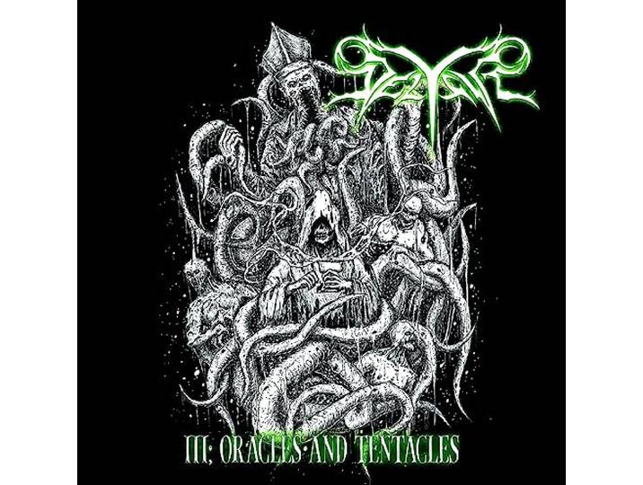 III; Oracles and Tentacles