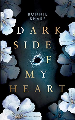 Bonnie Sharp - Dark side of my heart - Preis vom 14.10.2026 23:07:16 h