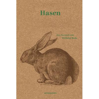 Hasen, Gebundene Ausgabe von Wilhelm Bode, Matthes & Seitz, 978-3-7518-0224-6