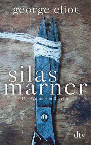 George Eliot - Silas Marner: Der Weber von Raveloe Roman - Preis vom 11.10.2026 15:43:13 h