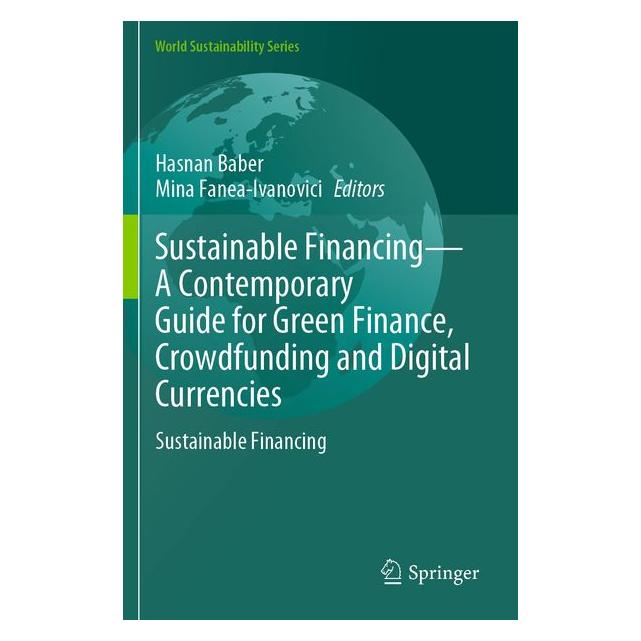 Umbreit Sustainable FinancingA Contemporary Guide for Green Finance, Crowdfunding and Di (Englisch, Softcover, Fanea-Ivanovici) (71885877)