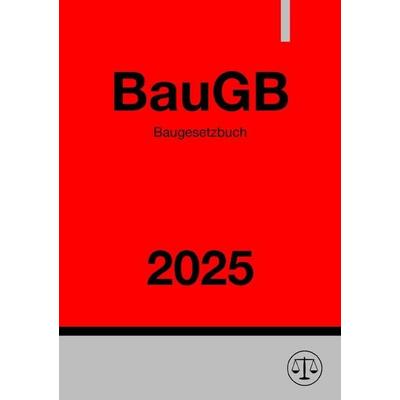 Baugesetzbuch - BauGB 2025, Taschenbuch von Ronny Studier, Epubli, 978-3-8187-2646-1
