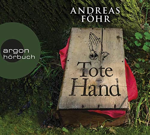 Andreas Föhr - Tote Hand: Kriminalroman (Ein Wallner & Kreuthner Krimi, Band 8) - Preis vom 15.10.2026 23:06:25 h