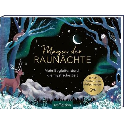 Magie der Raunächte, Gebundene Ausgabe von , arsedition