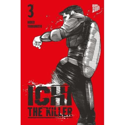 Ichi The Killer 3, Taschenbuch von Hideo Yamamoto, Manga Cult, 978-3-7573-0652-6