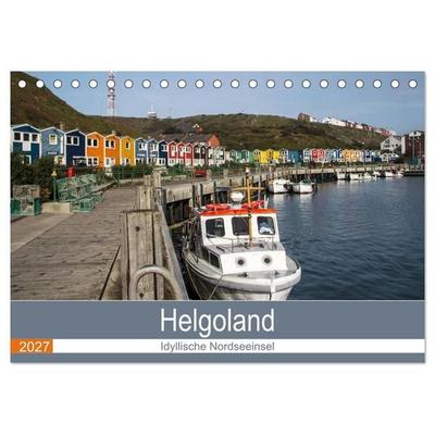 Helgoland - idyllische Nordseeinsel (Tischkalender 2027 DIN A5 quer), CALVENDO Monatskalender
