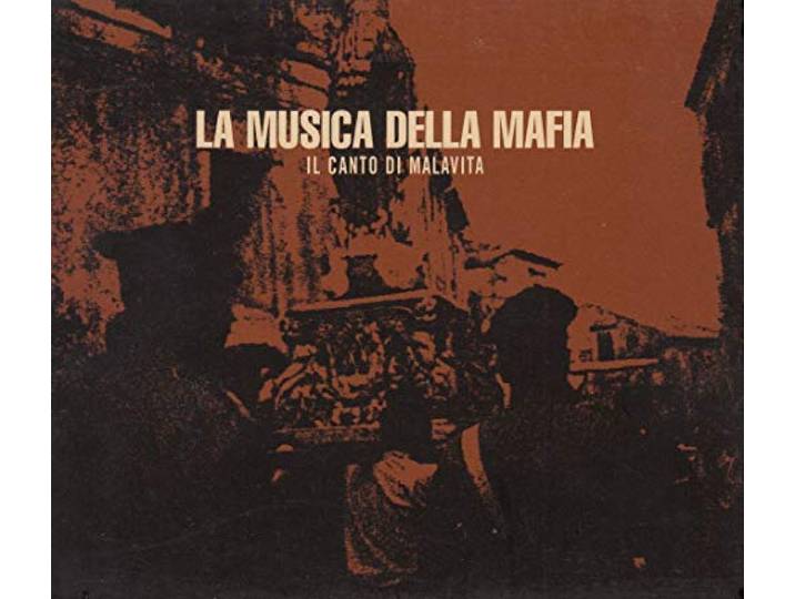 La Musica Della Maffia