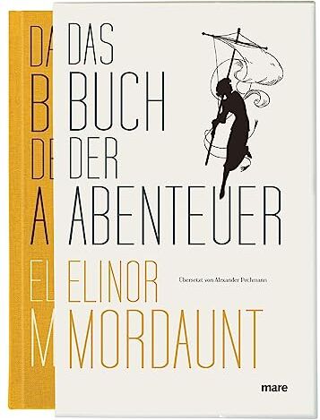 Elinor Mordaunt - Das Buch der Abenteuer (mare-Klassiker) - Preis vom 18.10.2026 15:28:09 h