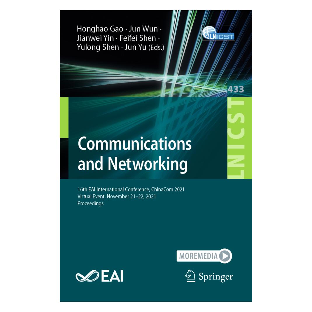 Springer Communications and Networking (Englisch, Softcover, Feifei Shen, Honghao Gao, Jianwei Yin, Jun Wun, Jun Yu, Yulong Shen) (56823180)
