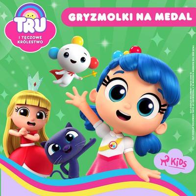 Tru i Tęczowe Królestwo: Gryzmolki na medal - Guru Studio, Audio, 9788727190785