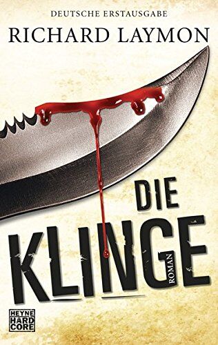 Richard Laymon - Die Klinge: Roman - Preis vom 30.09.2026 22:30:23 h