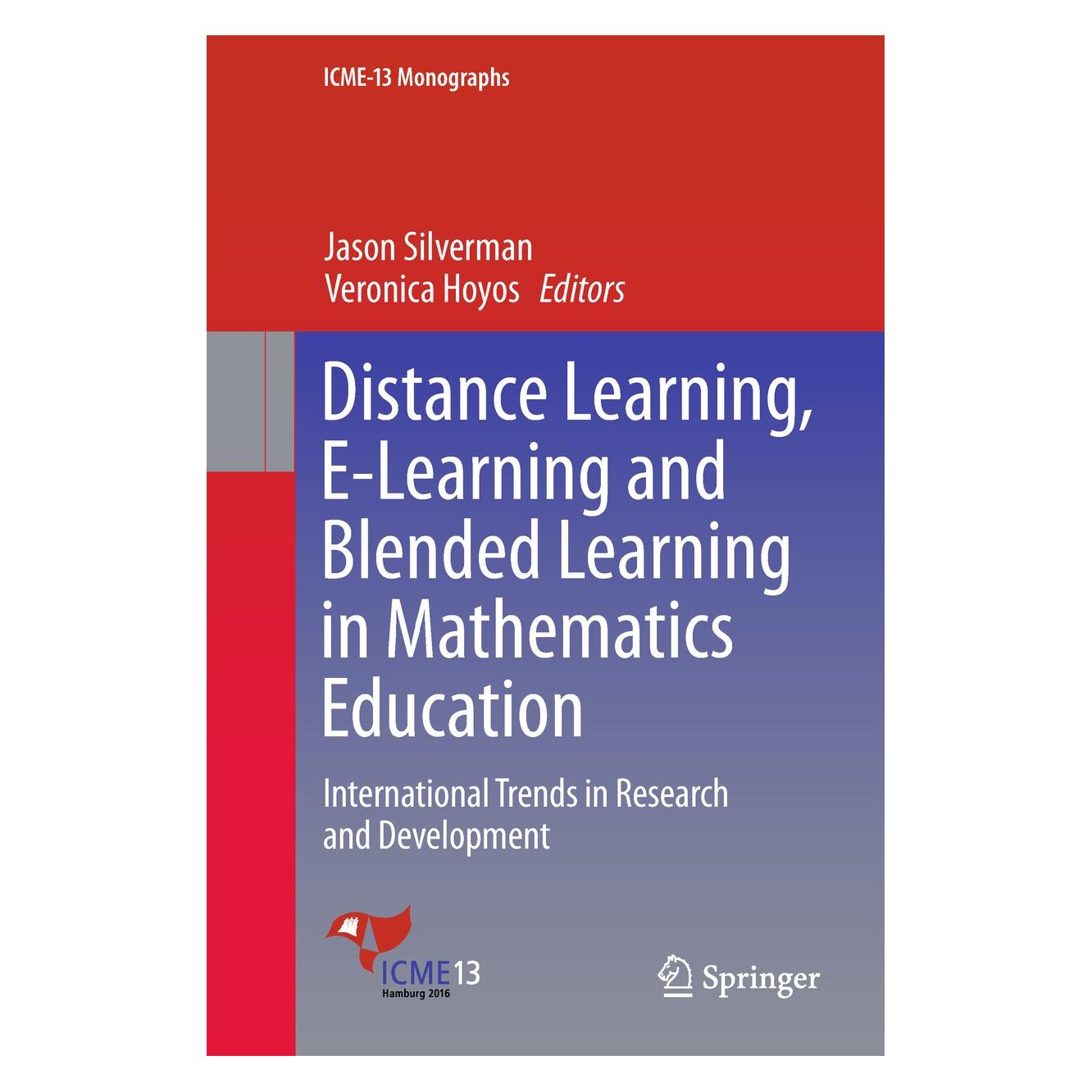 Springer Distance Learning, E-Learning and Blend (Englisch, Hardcover, Jason Silverman, Veronica Hoyos) (9783319907895)