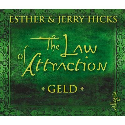 The Law of Attraction, Geld - Esther Hicks,Jerry Hicks, Audio, 9783844903102
