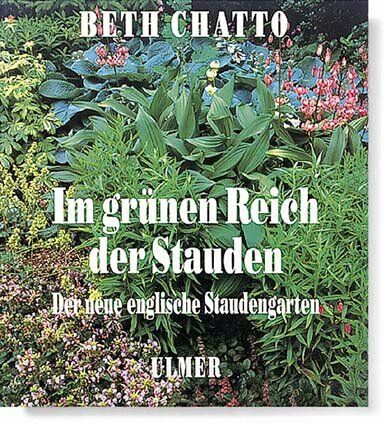 Beth Chatto - Im grünen Reich der Stauden - Preis vom 09.10.2026 07:28:09 h