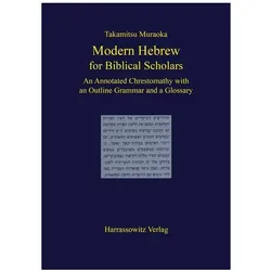 Modern Hebrew for Biblical Scholars, Fachbücher von Takamitsu Muraoka