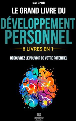 James Path - Le Grand Livre du DÉVELOPPEMENT PERSONNEL: 6 LIVRES EN 1 : Explorez Toutes les Clés du Développement Personnel, Découvrez Comment Libérer votre ... Règles d’Or pour le Développement Personnel) - Preis vom 07.10.2026 11:45:10 h