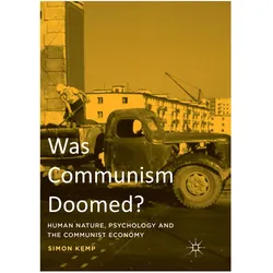 Was Communism Doomed?, Sachbücher von Simon Kemp