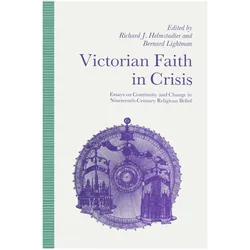 Victorian Faith in Crisis, Fachbücher von Richard J Helmstadter, Bernard Lightman