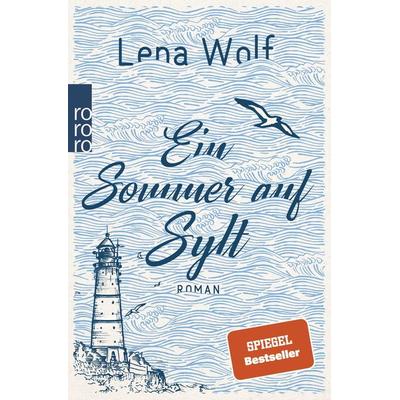 Ein Sommer auf Sylt, Taschenbuch von Lena Wolf, Rowohlt Taschenbuch