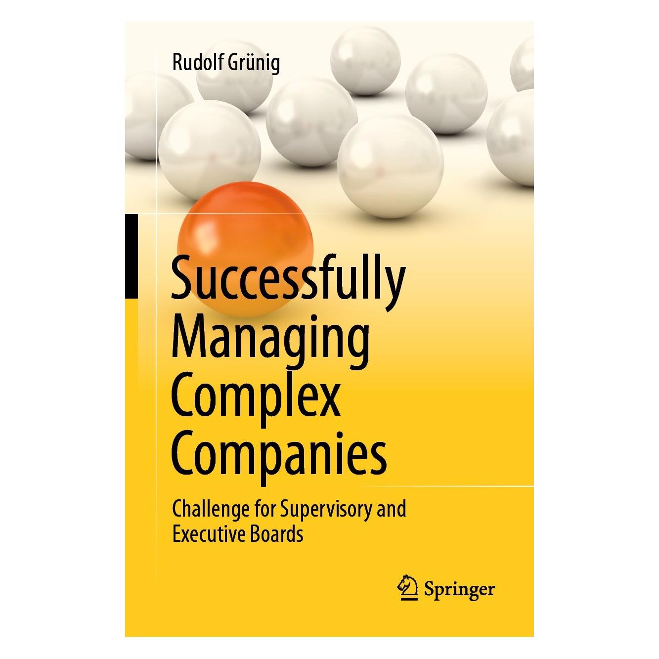 Springer Grünig:Successfully Managing Complex Co (Englisch, Hardcover, Rudolf Grünig) (9783658426729)