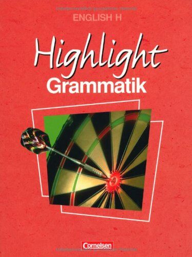Raymond Williams - English H/Highlight - New Highlight - Grammatik zu allen Ausgaben: Band 1-6: 5.-10. Schuljahr - Highlight Grammatik: Die Grammatik für die Hauptschule - Preis vom 09.10.2026 07:28:09 h