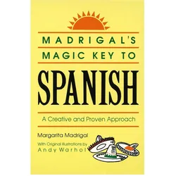 Madrigal's Magic Key to Spanish, Schulbücher von Margarita Madrigal