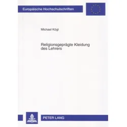 Religionsgeprägte Kleidung des Lehrers, Fachbücher von Michael Kögl