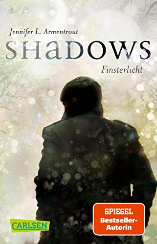Armentrout, Jennifer L. - Obsidian: Shadows. Finsterlicht (Obsidian-Prequel) - Preis vom 12.10.2026 11:37:12 h