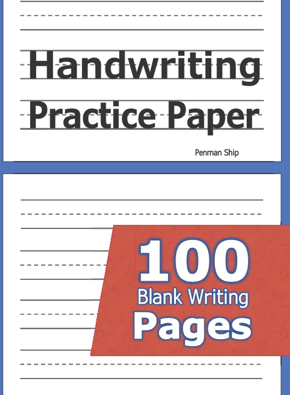 Penman Ship - Handwriting Practice Paper: 100 Blank Writing Pages - For Students Learning to Write Letters - Preis vom 09.10.2026 07:28:09 h