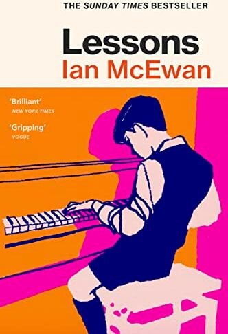 Ian McEwan - Lessons: the new novel from the author of Atonement - Preis vom 07.10.2026 11:45:10 h