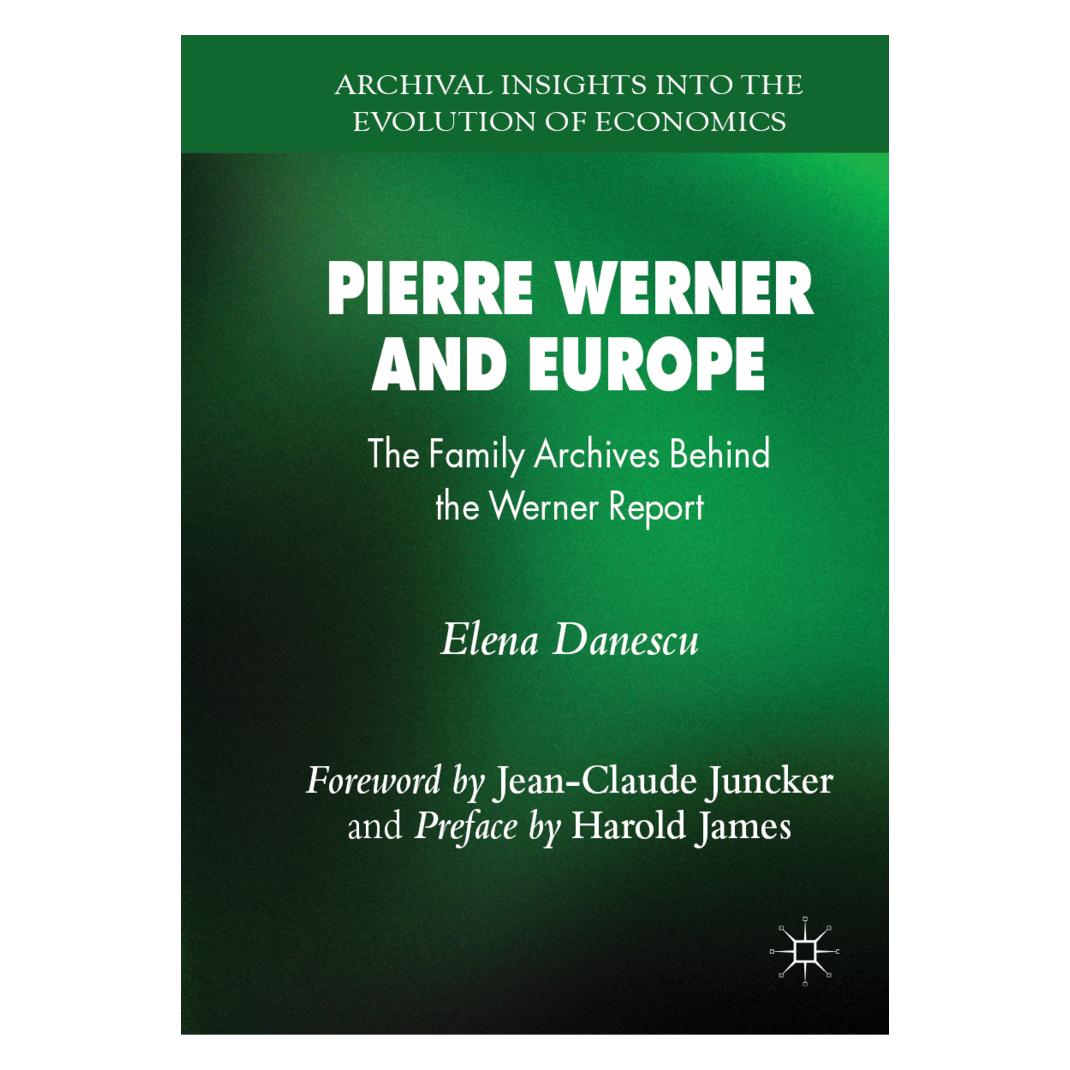 Springer Pierre Werner and Europe (Englisch, Softcover, Elena Danescu) (56867698)