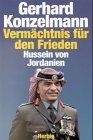 Gerhard Konzelmann - Sein Vermächtnis für den Frieden: Hussein von Jordanien - Preis vom 09.10.2026 07:28:09 h