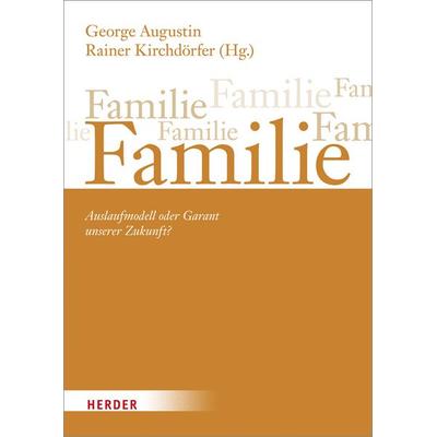 Familie, Gebundene Ausgabe von Thomas Hund, Herder