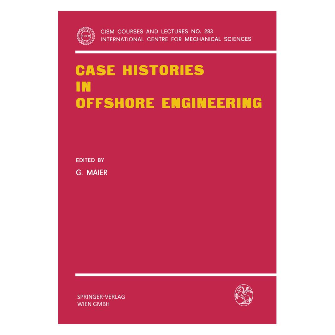 Springer Case Histories in Offshore Engineering (Englisch, Softcover, G. Maier, Giulio Maier) (55616284)