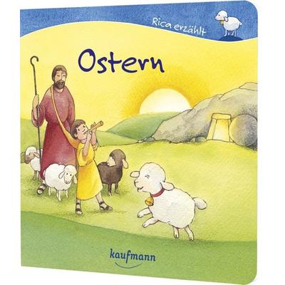 Ostern, Gebundene Ausgabe von Renate Schupp, Kaufmann, Ernst, 978-3-7806-6338-2