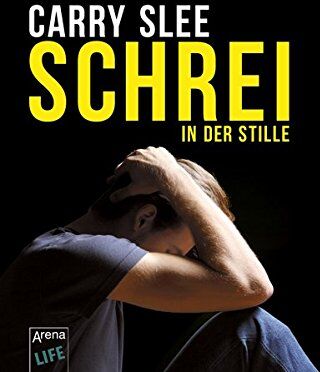 Carry Slee - Schrei in der Stille - Preis vom 13.10.2026 19:28:25 h