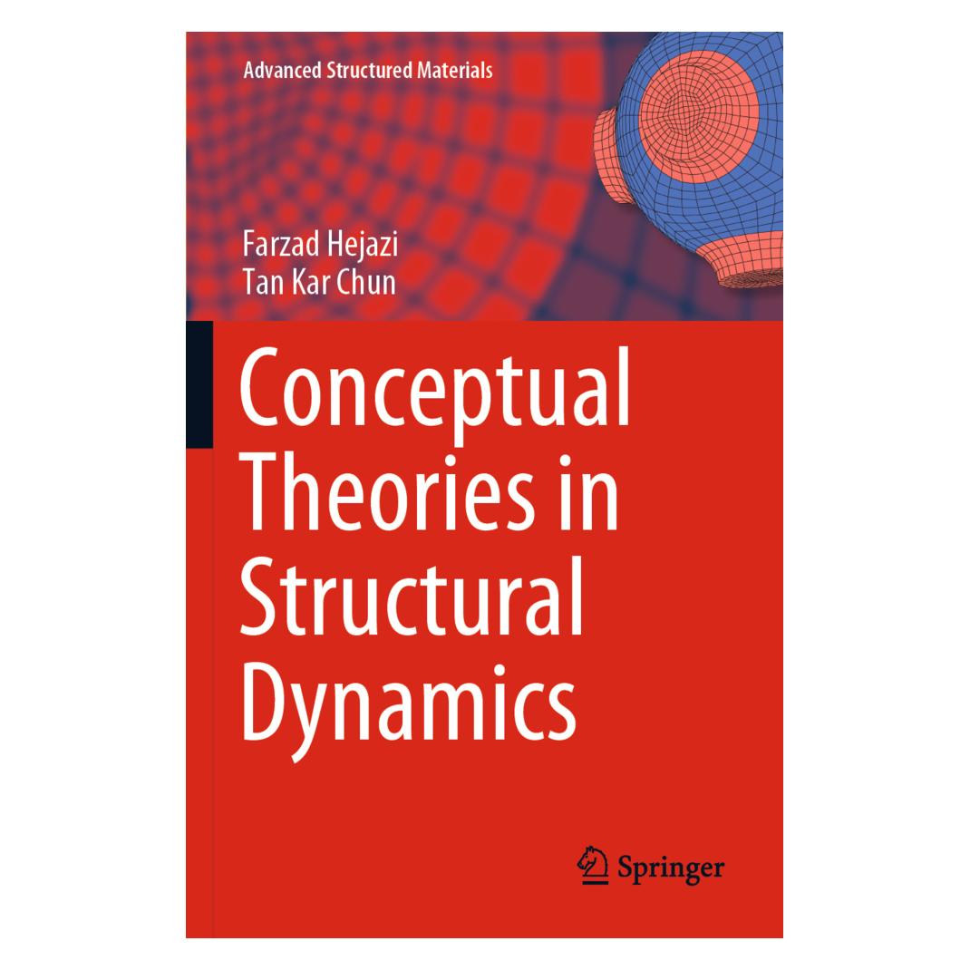 Springer Conceptual Theories in Structural Dynamics (Englisch, Softcover, Farzad Hejazi, Tan Kar Chun) (56198703)