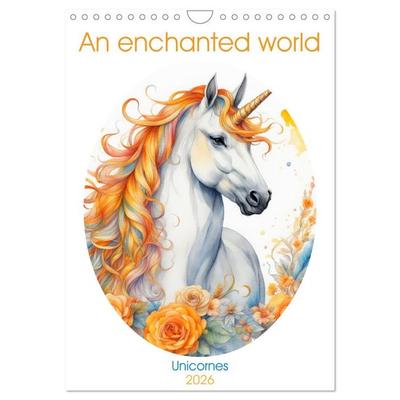 An enchanted world (Wall Calendar 2026 DIN A4 portrait), CALVENDO 12 Month Wall Calendar