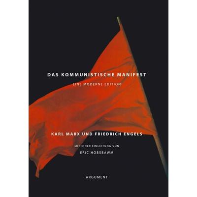 Das kommunistische Manifest, Gebundene Ausgabe von Karl Marx,Friedrich Engels, Argument Verlag mit Ariadne, 978-3-88619-322-6