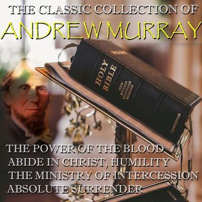 The Classic Collection of Andrew Murray - Andrew Murray, Audio, 4099995456950