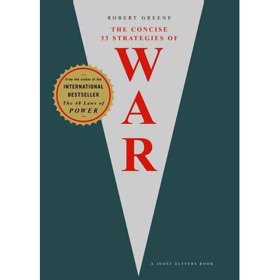 The Concise 33 Strategies of War, Taschenbuch von Robert Greene, Profile Books, 978-1-86197-998-8