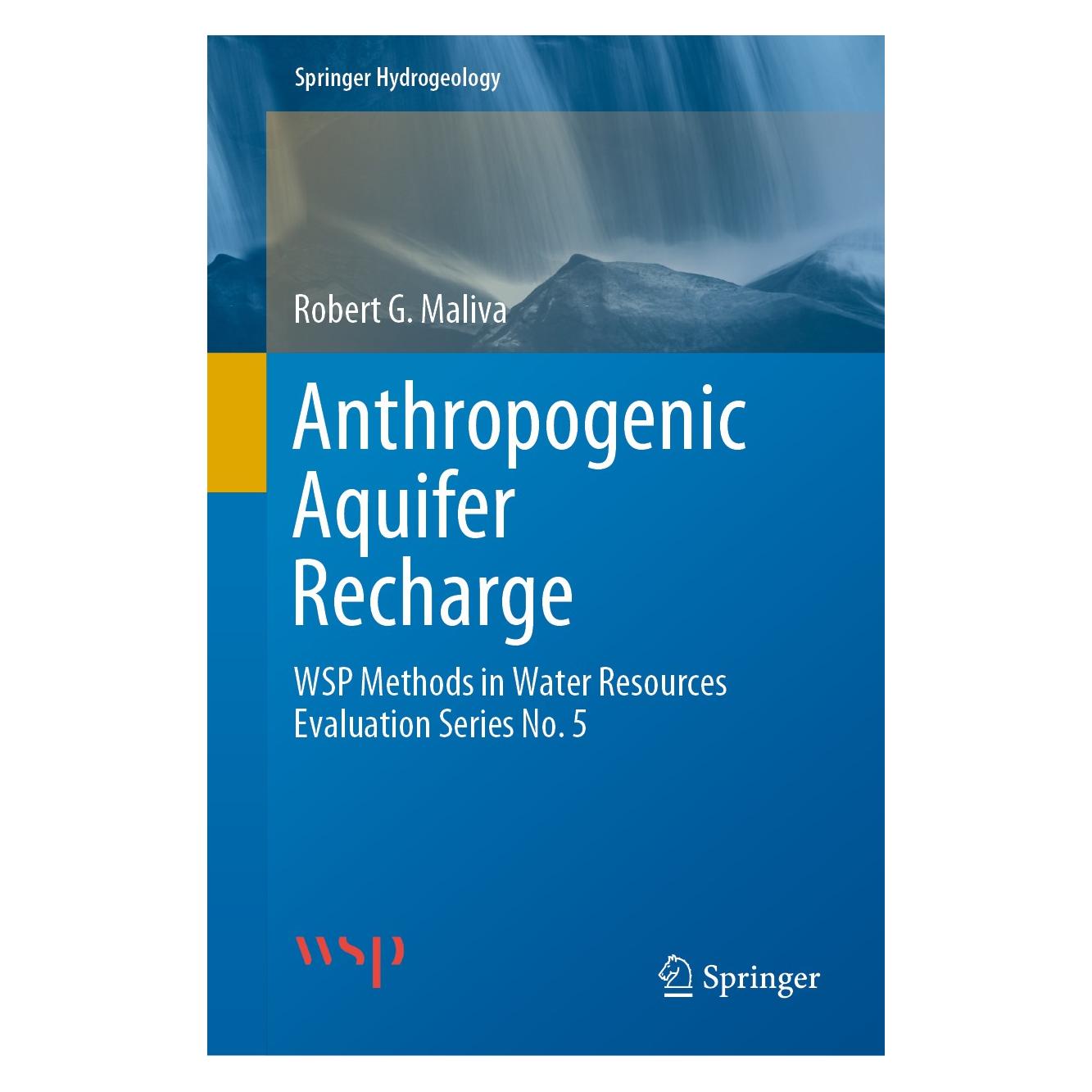 Springer Maliva:Anthropogenic Aquifer Recharge (Englisch, Hardcover, Robert G. Maliva) (9783030110833)