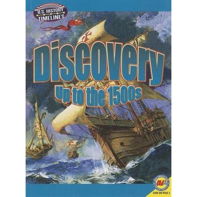 Discovery, Taschenbuch von Pamela Dell, Av2 by Weigl, 978-1-4896-0733-1