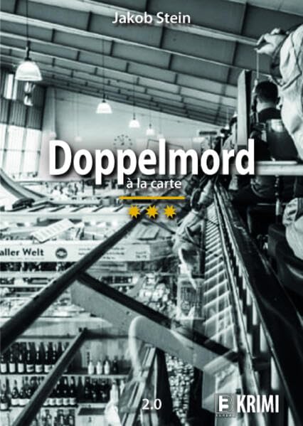 Jakob Stein - Doppelmord à la carte: 2.0 - Preis vom 04.10.2026 03:51:26 h