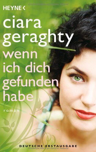 Ciara Geraghty - Wenn ich dich gefunden habe: Roman - Preis vom 09.10.2026 07:28:09 h