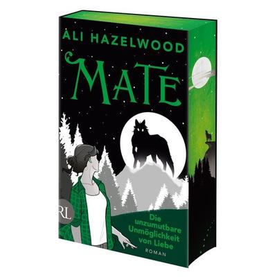 Mate – Die unzumutbare Unmöglichkeit von Liebe, Taschenbuch von Ali Hazelwood, Rütten & Loening Berlin